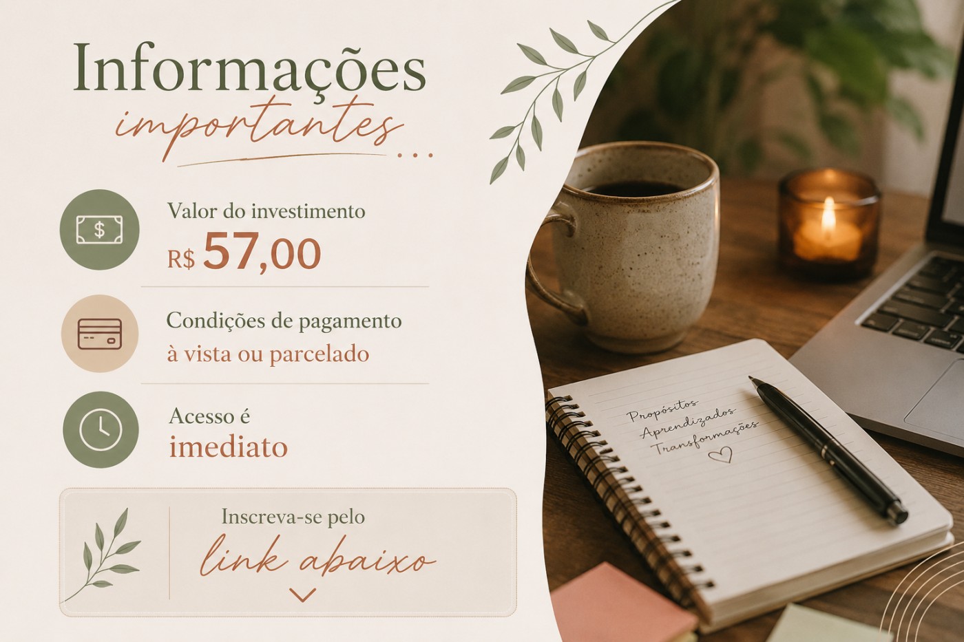 Informações importantes: valor do investimento R$ 57,00, condições de pagamento à vista ou parcelado, acesso imediato.